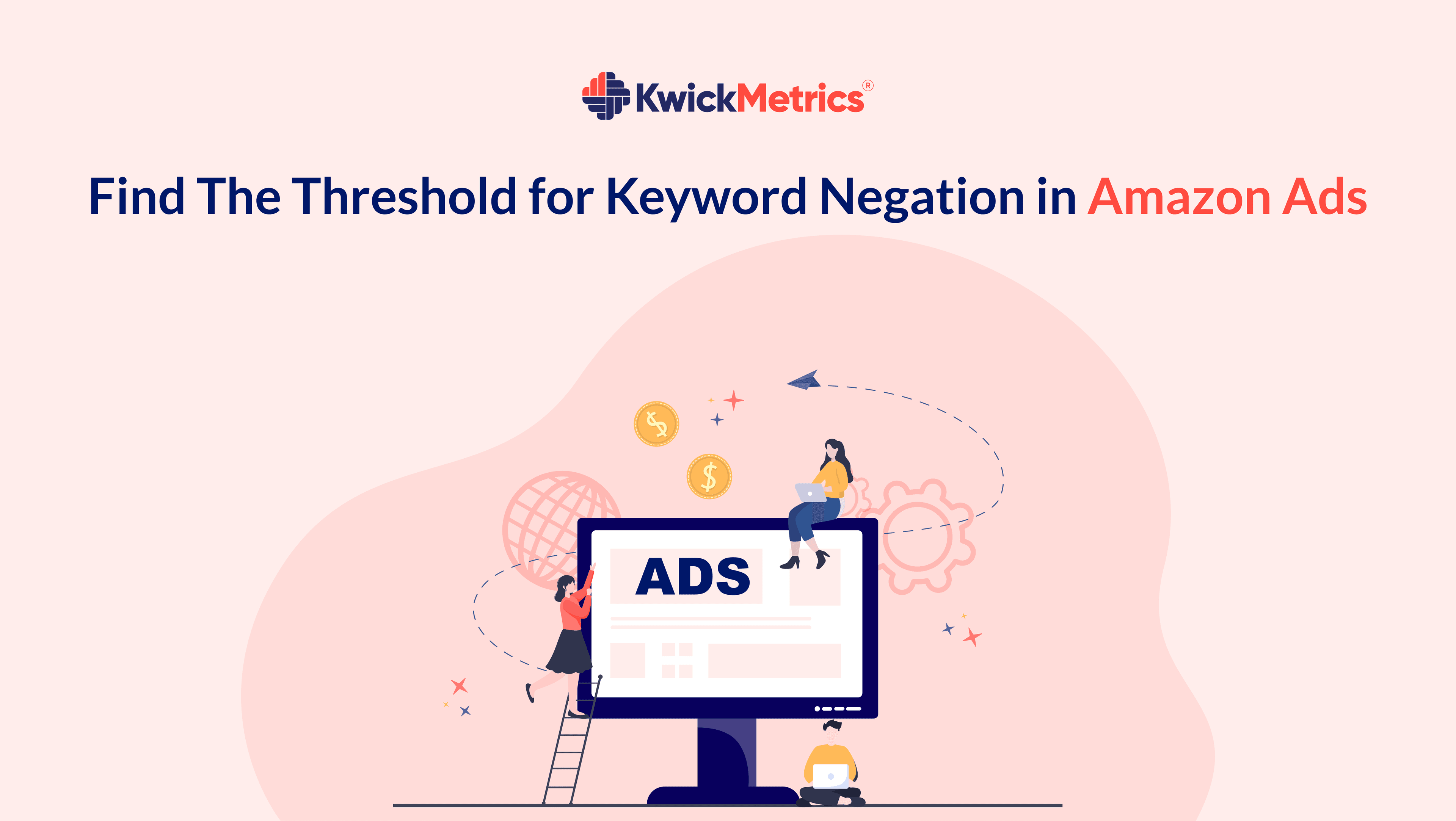 Finding the Keyword Negation Threshold for Successful Amazon Ads